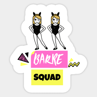 Ballet Barre Squad Sticker